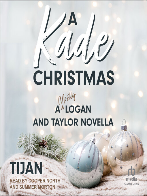 Title details for A Kade Christmas by Tijan - Available